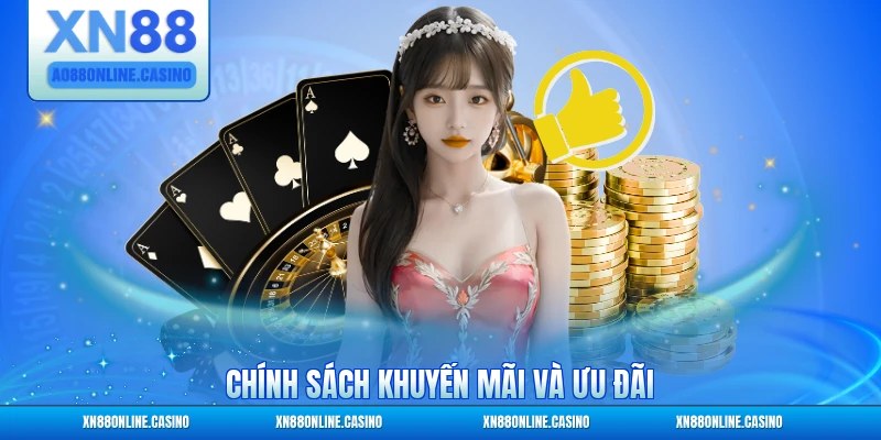 Chính sách khuyến mãi và ưu đãi